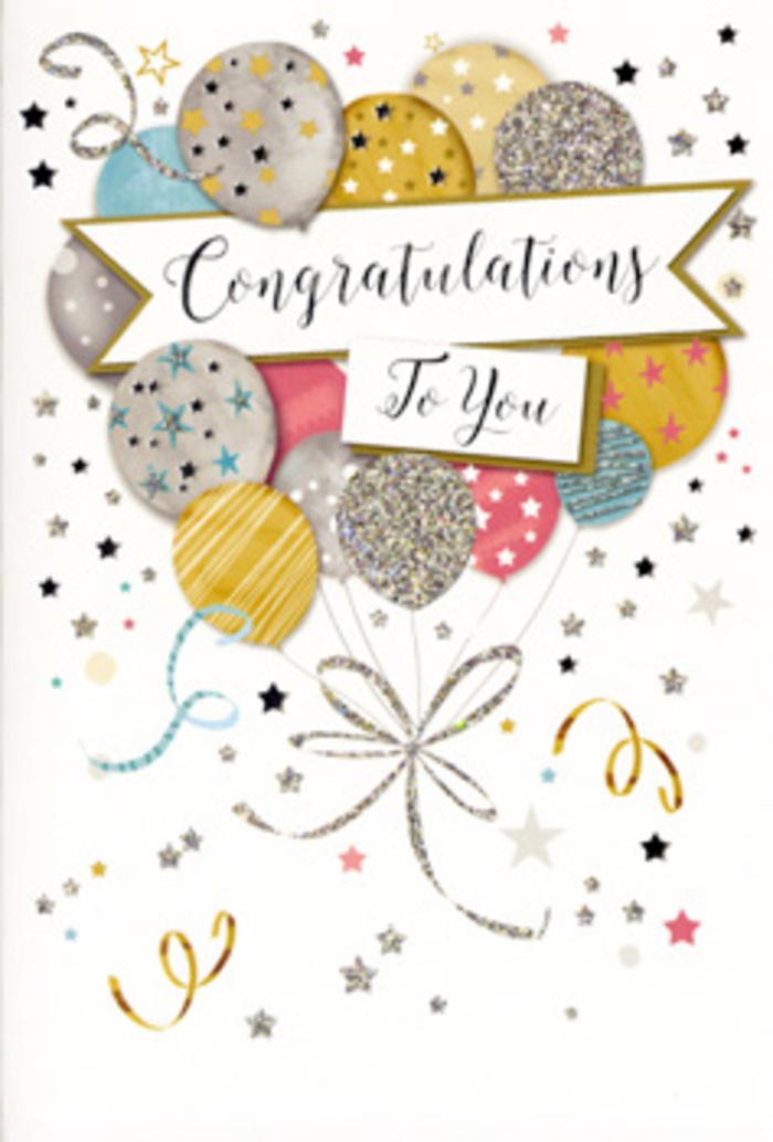 A refined congratulations card is shown upright, its design centred around a cluster of festive balloons that seem to float gently out of the frame, like a pocket of celebration drifting above the rooftops of Bow and towards the canal paths nearby. The balloons are drawn in a mix of soft, satin-like colours-warm gold, cool silver, champagne beige, airy sky blue, pale pink, and smoky grey. Each balloon carries its own delicate decoration, from glitter-like speckles to tiny star patterns and subtle stripes, suggesting the texture of metallic foil and sparkling party decor without becoming garish. Their strings trail downward as fine, curling ribbons in tones of gold and silver, looping casually, as if caught in a light indoor breeze after someone has just opened the envelope. Across the middle of this balloon bouquet stretches a flowing banner, its edges slightly curved as though gently lifted, bearing the words Congratulations To You in elegant, script-style lettering that feels personal and warm rather than formal. Surrounding the central illustration, scattered stars, dots of confetti, and swirling lines are sprinkled across a pale, softly lit background, giving the impression of movement and lightness, like the joyful scatter of decorations in a well-planned celebration at a local Bow venue. The card's overall colour palette is calm yet celebratory, making it suitable for many milestones-whether a new baby, a promotion, a graduation, or a housewarming in the neighbourhood. As a florist imagining this card paired with a fresh bouquet, it feels like the perfect companion piece: understated, stylish, and full of quiet pride, ready to convey heartfelt congratulations to someone special.